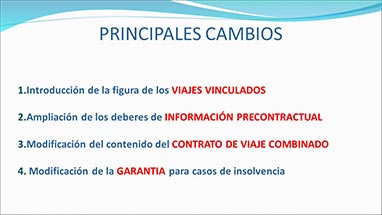 OBLIGACIONES DE LAS AGENCIAS DE VIAJES COMO CONSECUENCIA DE LA TRANSPOSICI�N DE LA DIRECTIVA DE VIAJES COMBINADOS