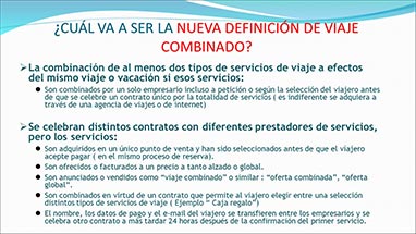 OBLIGACIONES DE LAS AGENCIAS DE VIAJES COMO CONSECUENCIA DE LA TRANSPOSICI�N DE LA DIRECTIVA DE VIAJES COMBINADOS